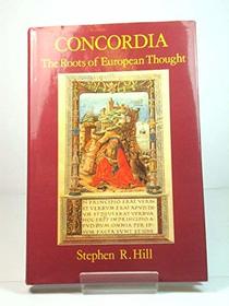 Concordia: The Roots of European Thought