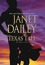 Texas Tall (Tylers of Texas, Bk 3)