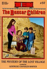 The Mystery of the Lost Village (Boxcar Children Mysteries #37)