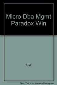 Microcomputer Database Management Using Paradox for Windows