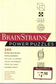 Brain Strains Power Puzzles: 240 Mind-Blowing Challenges