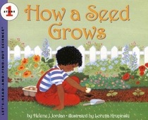How a Seed Grows (Let's Read and Find Out)