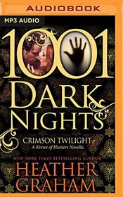 Crimson Twilight (1001 Dark Nights)