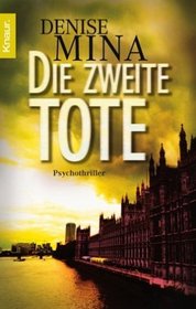 Die zweite Tote.