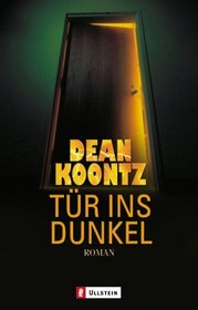 Tür ins Dunkel (Watchers) (German Edition)