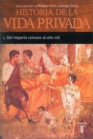Historia de La Vida Privada I - Bolsillo (Spanish Edition)