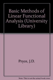 Basic methods of linear functional analysis (Pure mathematics)