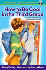 How to be Cool in the Third Grade (Puffin Chapters)