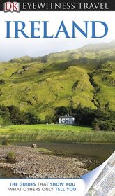 DK Eyewitness Travel Guide: Ireland