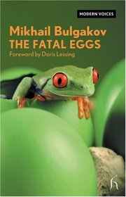 The Fatal Eggs (Hesperus Modern Voices)