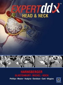 Expert Differential Diagnoses: Head and Neck: Published by Amirsys (Expertddx)