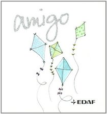 Amigo (Spanish Edition)