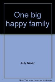 One big happy family (Spotlight books)