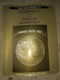 Accounting, 19E or Financial Accounting, 7E: Study Guide, Chapters 1-16