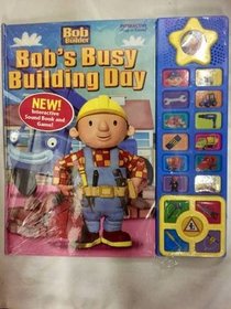 Bob's Busy Building Day