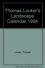 Thomas Locker's Landscape Calendar 1994