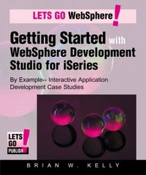 Getting Started with WebSphere Development Studio for iSeries