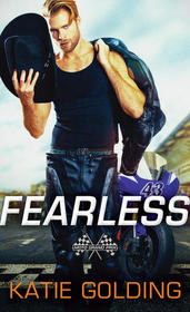 Fearless (Moto Grand Prix, Bk 1)