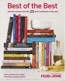 Best of the Best, Vol 10: The Best Recipes from the 25 Best Cookbooks of the Year