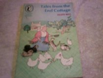 Tales from the End Cottage (Puffin Books)