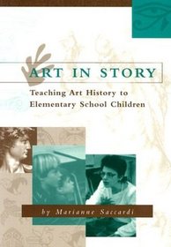 Art in Story: Teaching Art History to Elementary School Children