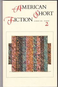 American Short Fiction (Summer 1991, No 2)