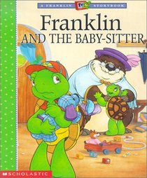 Franklin and the Babysitter (Franklin TV Storybook)