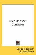 Five One-Act Comedies