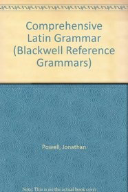 Comprehensive Latin Grammar (Reference Grammar Series) (Latin Edition)