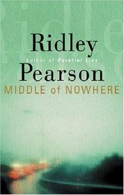 The Middle of Nowhere (Boldt / Matthews, Bk 7)