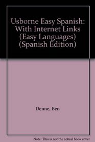 Usborne Easy Spanish: With Internet Links (Easy Languages)