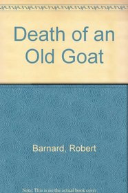 Death of an Old Goat (Dales Mystery)