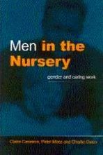 Men in the Nursery : Gender and Caring Work