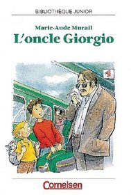L' oncle Giorgio. Ab 2. Lernjahr. (Lernmaterialien)
