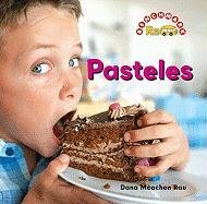 Pasteles (Benchmark Rebus (Spanish)) (Spanish Edition)