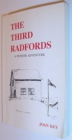 The third Radfords: A pioneer adventure