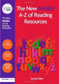 The New nasen A-Z of Reading Resources (David Fulton / Nasen)