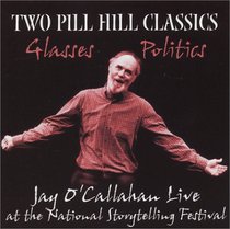 Two Pill Hill Classics: Glasses and Politics
