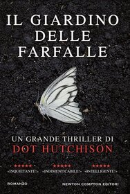 Il giardino delle farfalle (The Butterfly Garden) (Collector, Bk 1) (Italian Edition)