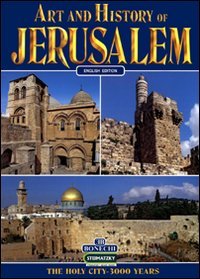 The Art and History of Jerusalem (Art & History)