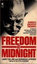 Freedom at Midnight - the Electrifying Story of India's Struggle for Independence