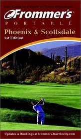 Frommer's Portable Phoenix  Scottsdale (Frommer's Portable Guides)