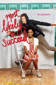 Most Likely to Succeed (Superlatives, Bk 3)