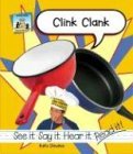 Clink Clank (Word Sounds)