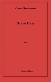 Steam Heat