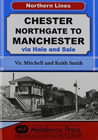 Chester Northgate to Manchester (NL (Northern Lines))