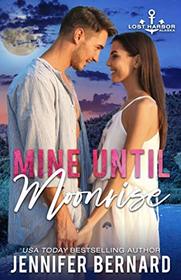 Mine Until Moonrise (Lost Harbor, Alaska, Bk 1)