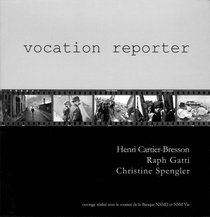 Vocation reporter (French Edition)
