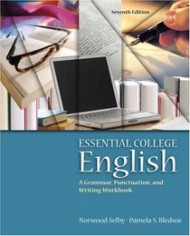 Essential College English (with MyWritingLab) (7th Edition)