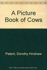 A Picture Book of Cows